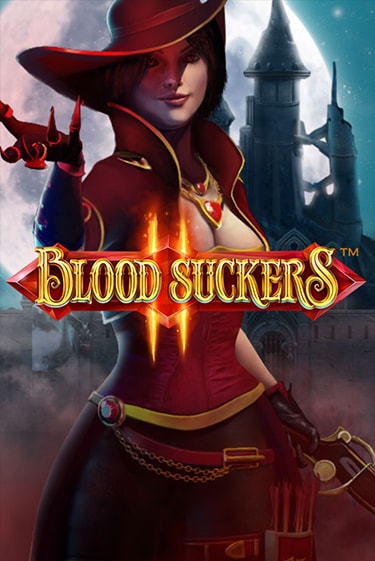 Blood Suckers II™ - играть онлайн | CashVille Casino - без регистрации