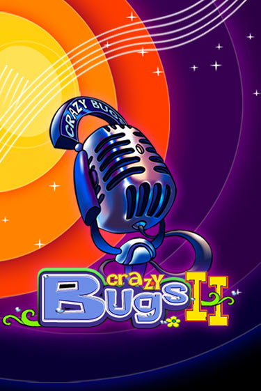 Crazy Bugs II - играть онлайн | CashVille Casino - без регистрации