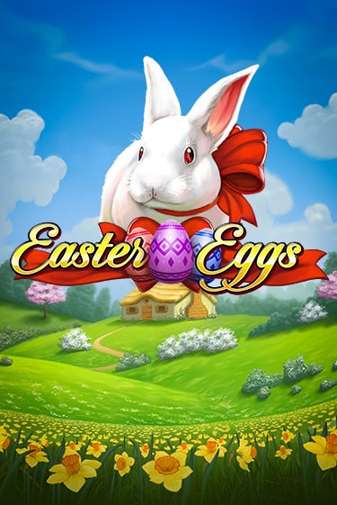 Easter Eggs - играть онлайн | CashVille Casino - без регистрации