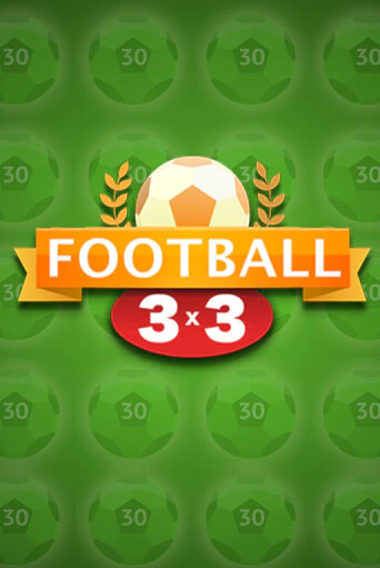 Football 3x3 - играть онлайн | CashVille Casino - без регистрации