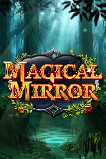 Magical Mirror - играть онлайн | CashVille Casino - без регистрации