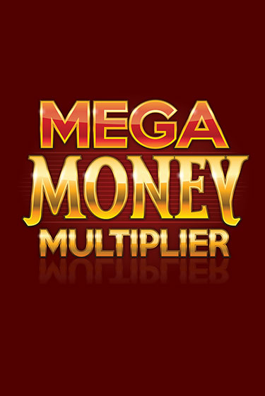 Mega Money Multiplier - играть онлайн | CashVille Casino - без регистрации