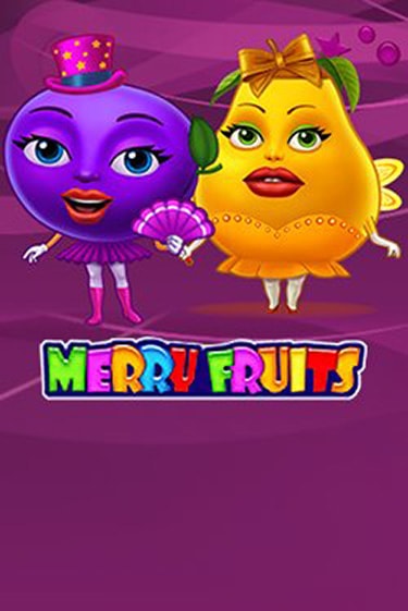 Merry Fruits - играть онлайн | CashVille Casino - без регистрации